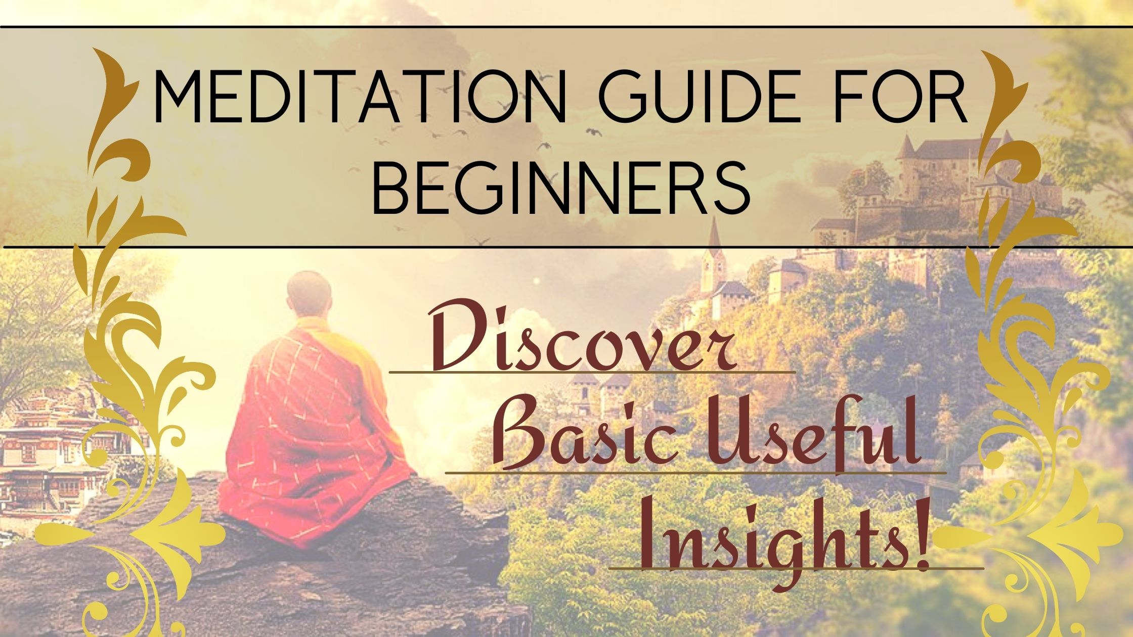 Meditation guide for beginners
