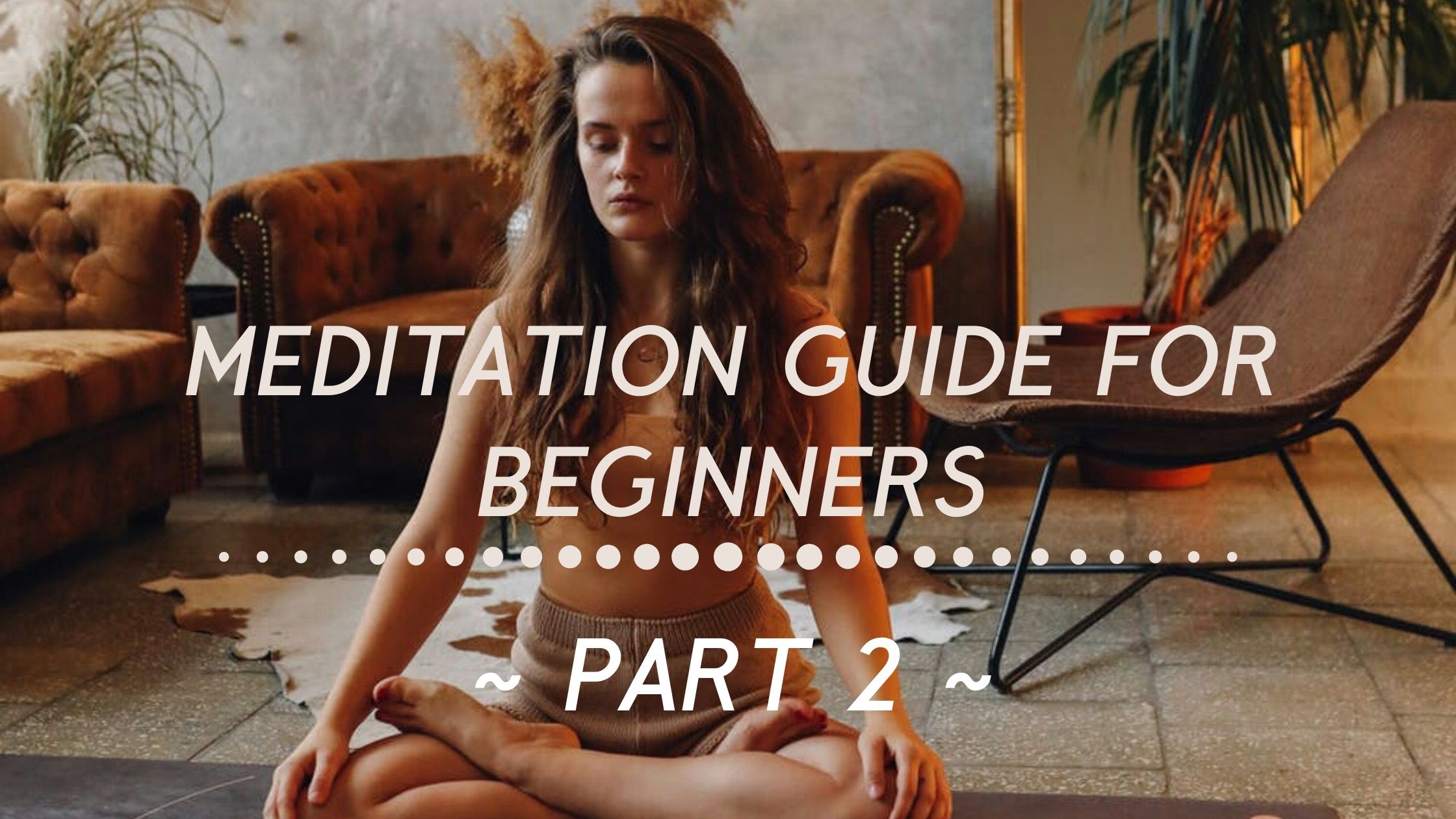 meditation guide for beginners