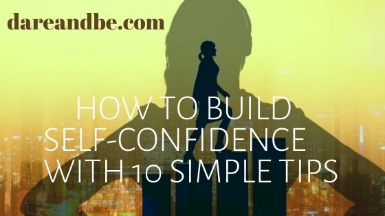 how to build self-confidence with